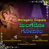 Sri Narayana Saralaya Udupi - Malagelo Gopala - Single
